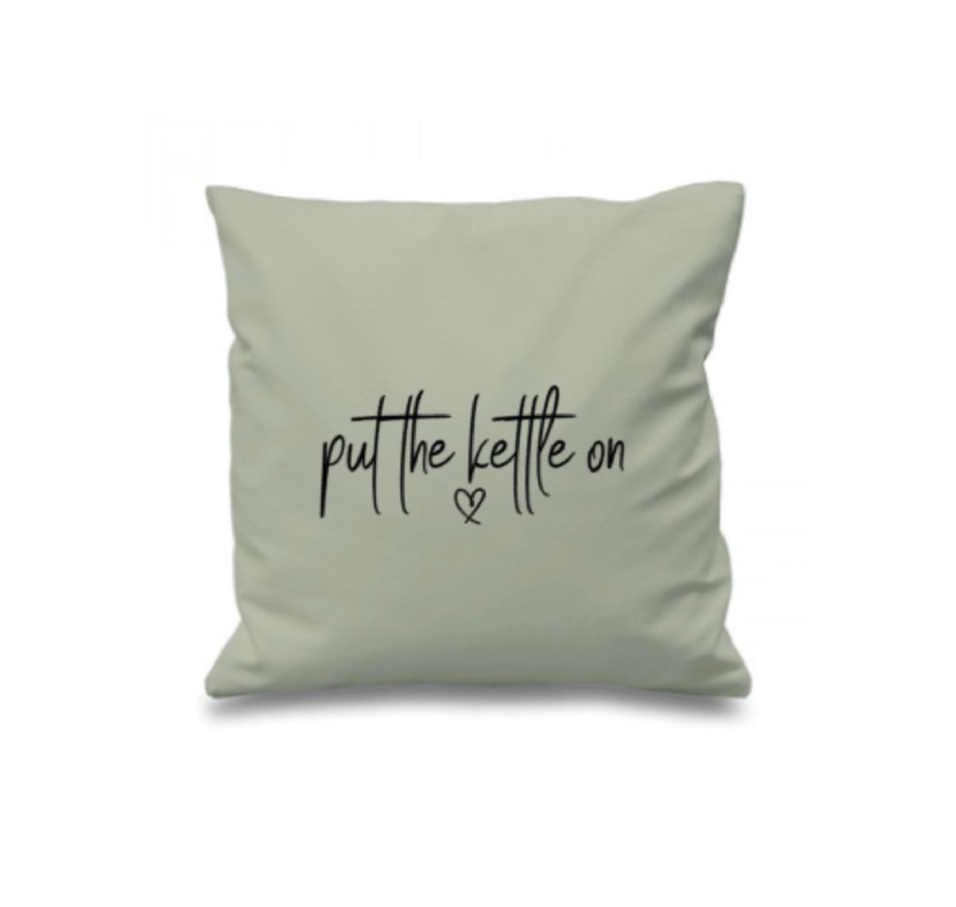 put the kettle on cushion