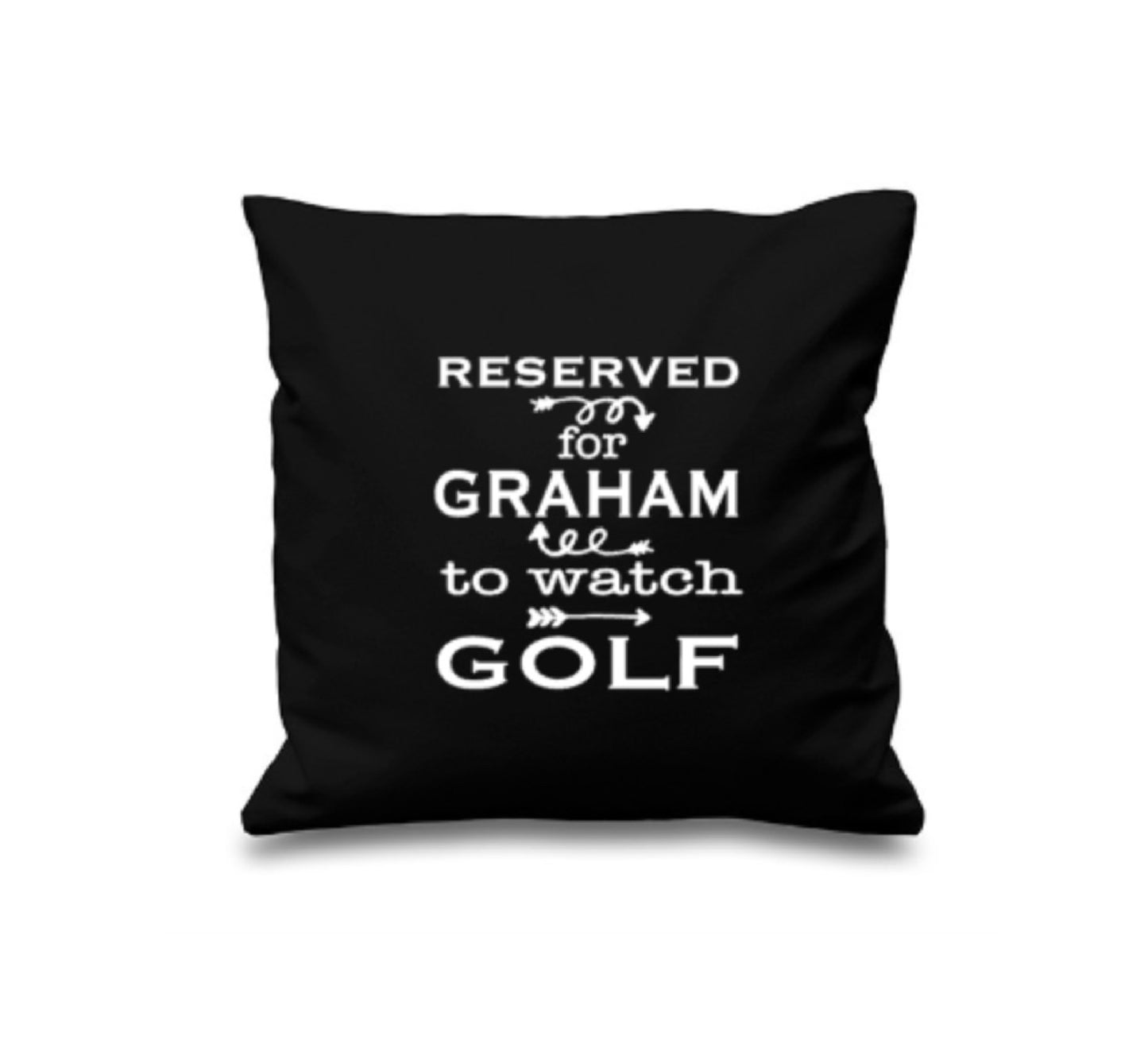 Reserved for ANY NAME To Watch Golf Cushion